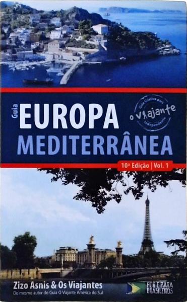 Guia Europa Mediterrânea Vol 1