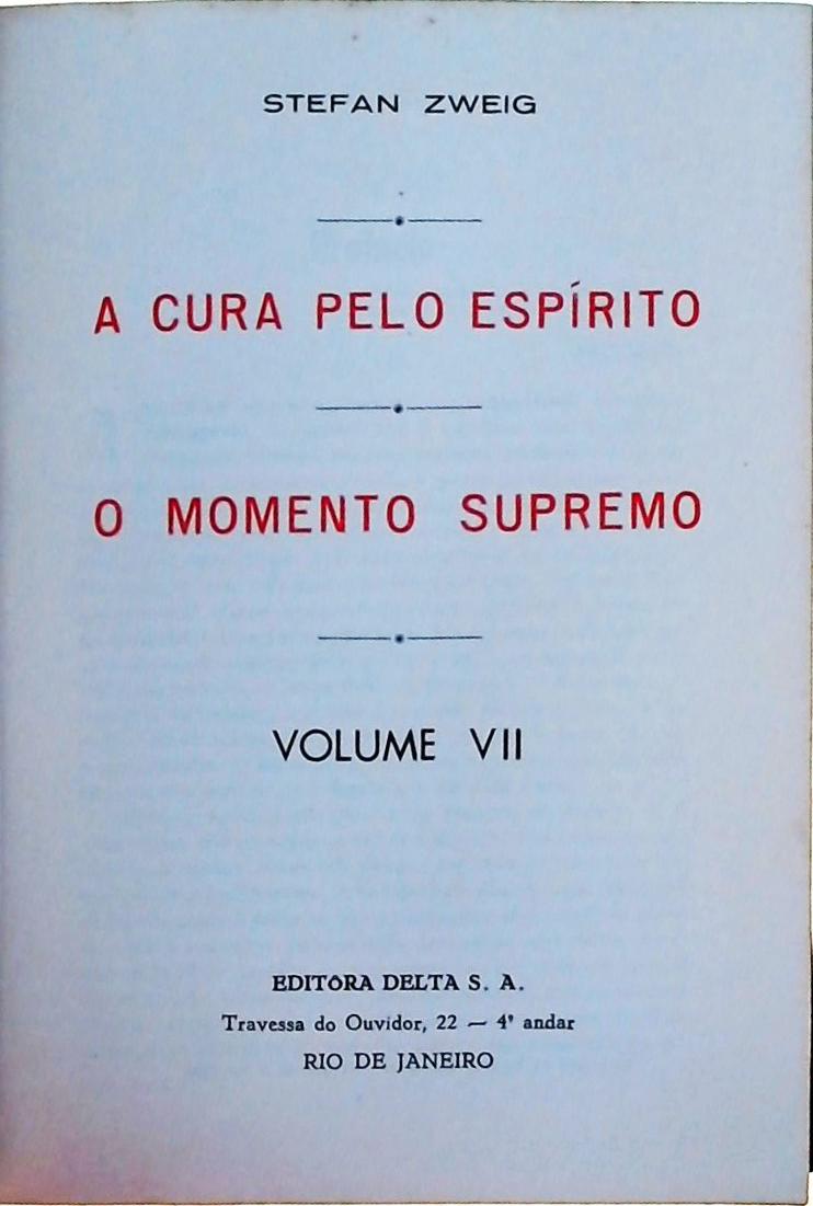 A Cura Pelo Espírito / O Momento Supremo