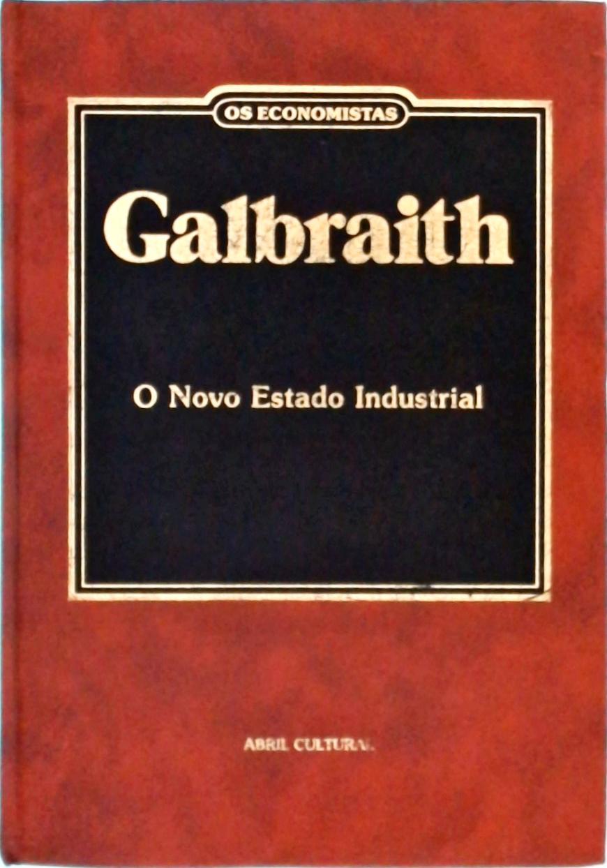 Os Economistas: Galbraith