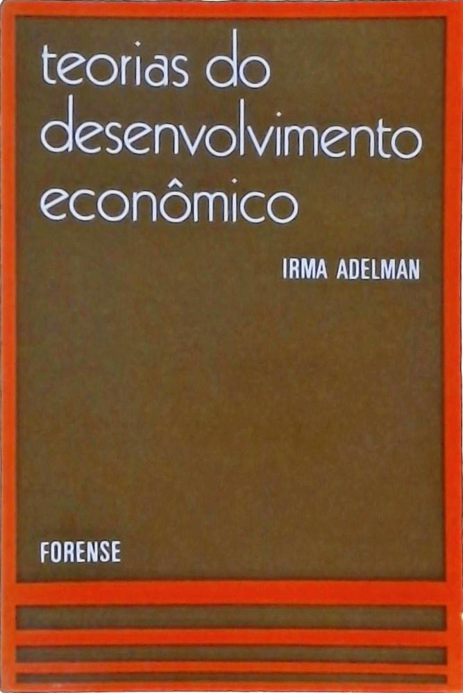 Teorias do Desenvolvimento Econômico