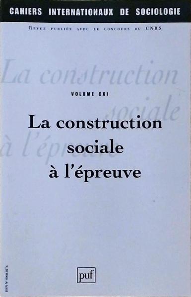 La Construction Sociale À L'Épreuve Vol 111