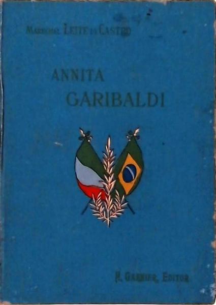 Annita Garibaldi: Historia Da Heroina Brazileira
