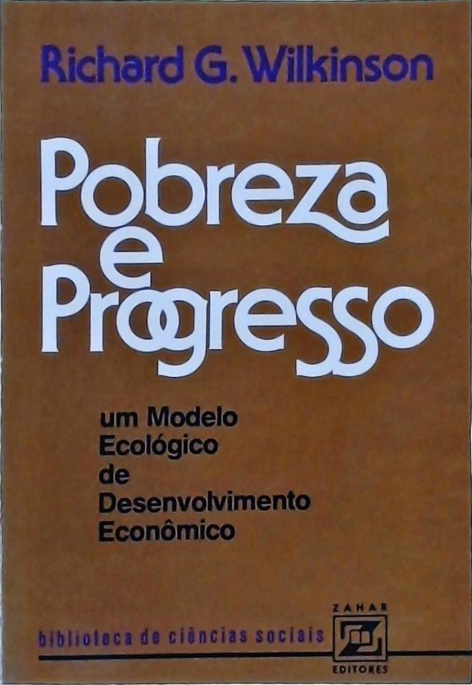 Pobreza e Progresso