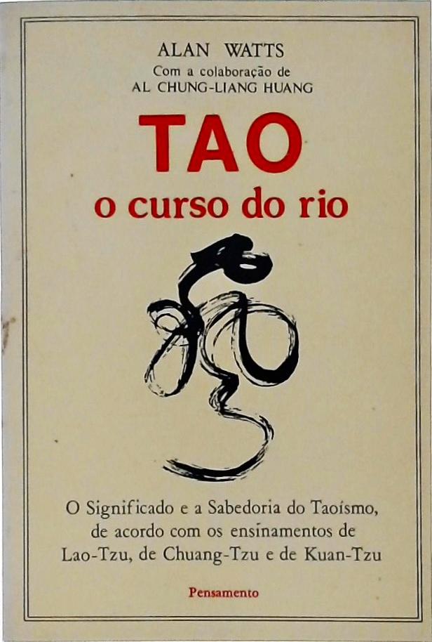 Tao - O Curso Do Rio