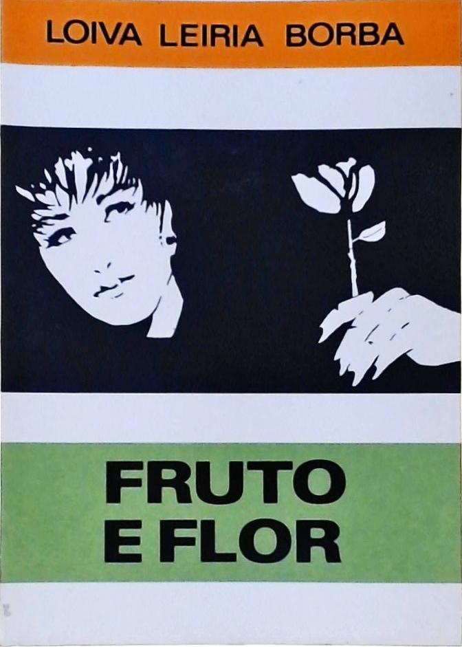 Fruto E Flor