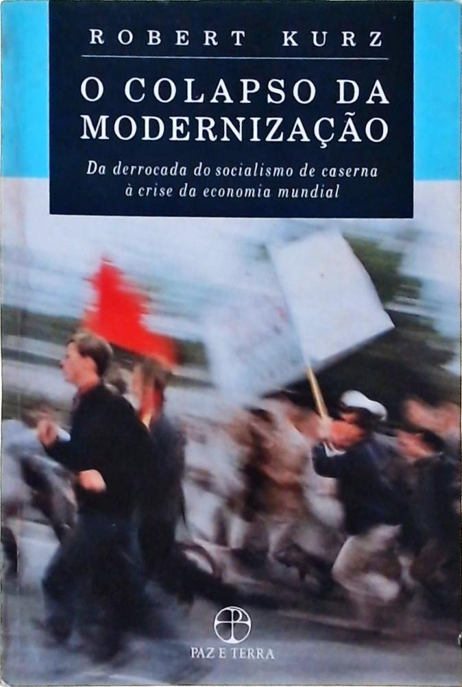 O Colapso Da Modernização