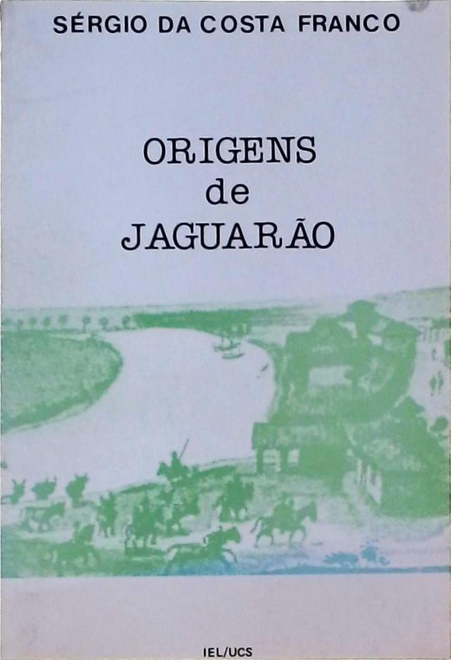 Origens De Jaguarão
