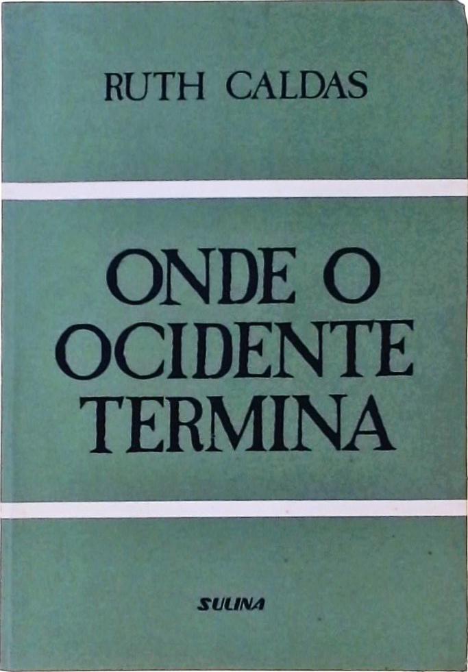 Onde o Ocidente Termina