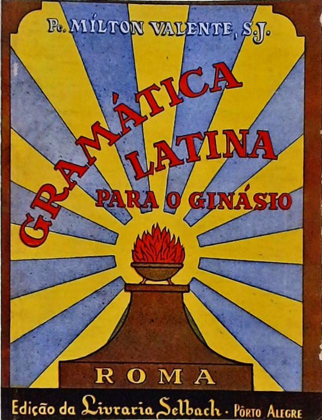 Gramática Latina para o Ginásio