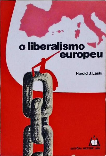O Liberalismo Europeu