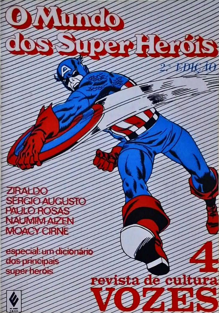 O Mundo dos Super-Heróis - Revista de Cultura Vozes (Ano 65 - Volume LXV - Nº 4)