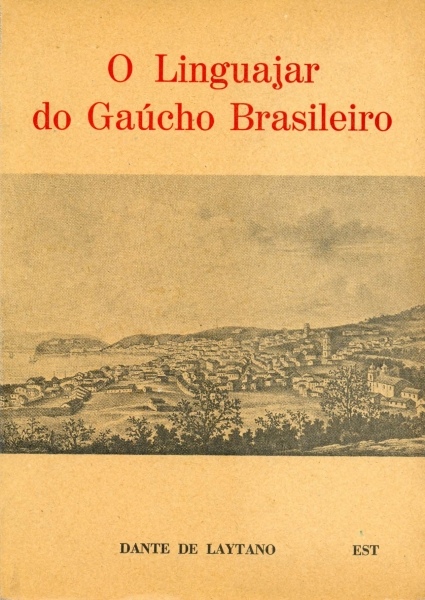 O Linguajar do Gaúcho Brasileiro