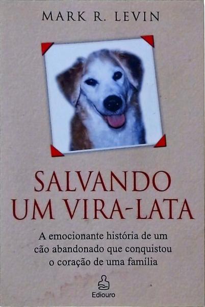 Salvando Um Vira-Lata