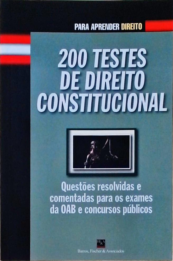 200 Testes De Direito Constitucional  