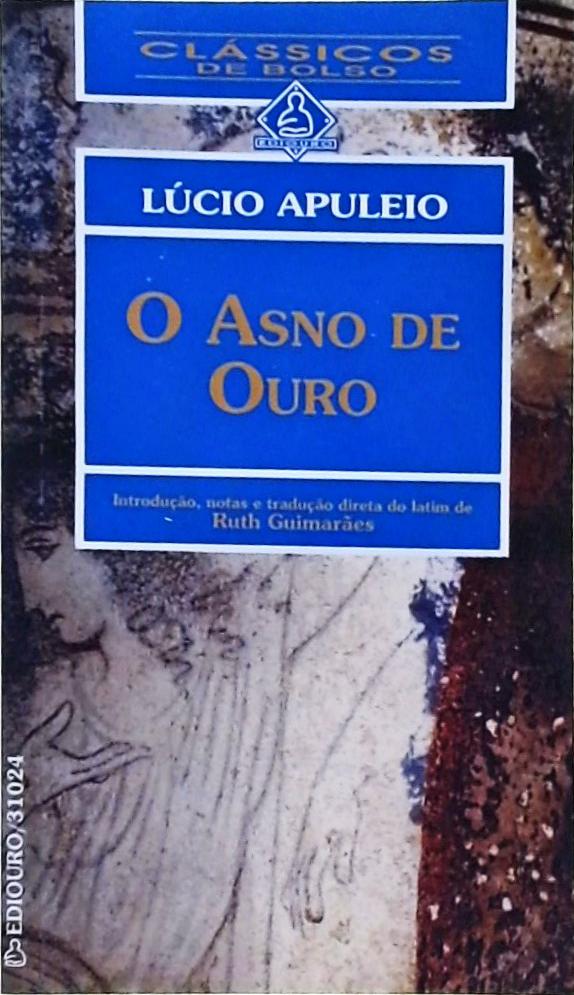 O Asno De Ouro