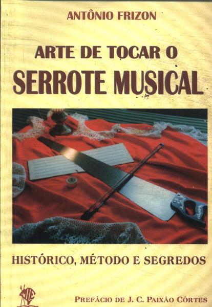 Arte De Tocar O Serrote Musical