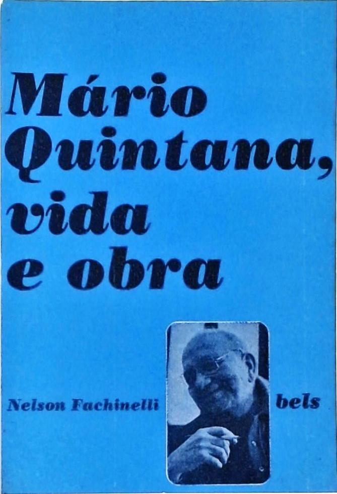 Mário Quintana, Vida e Obra