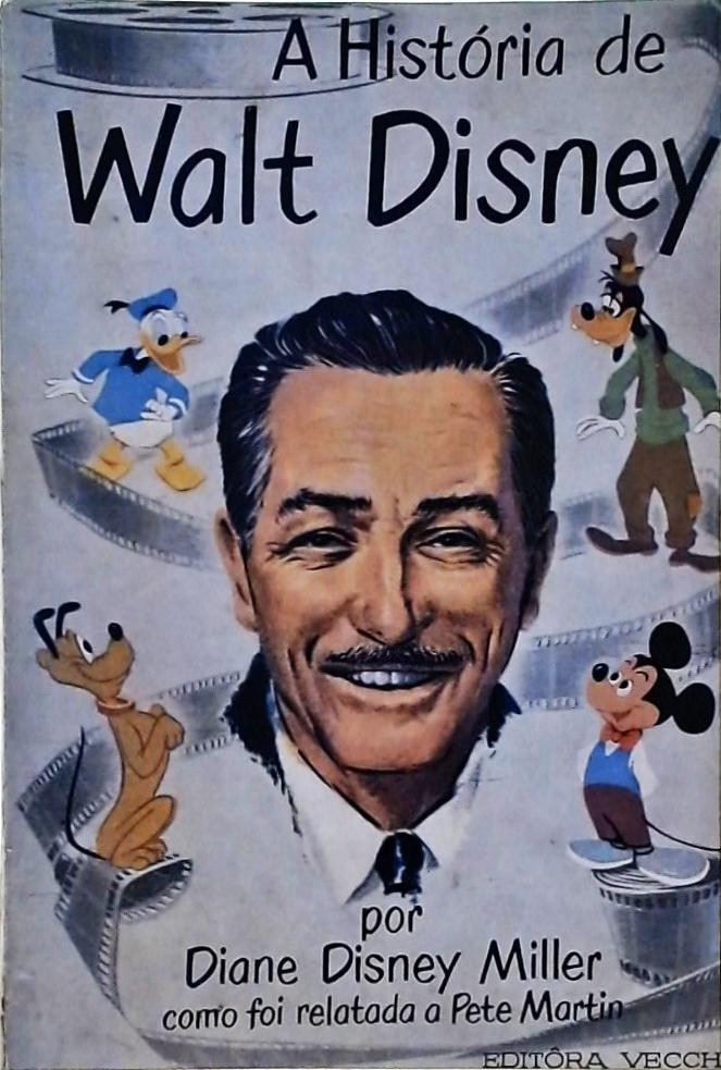 A Historia de Walt Disney
