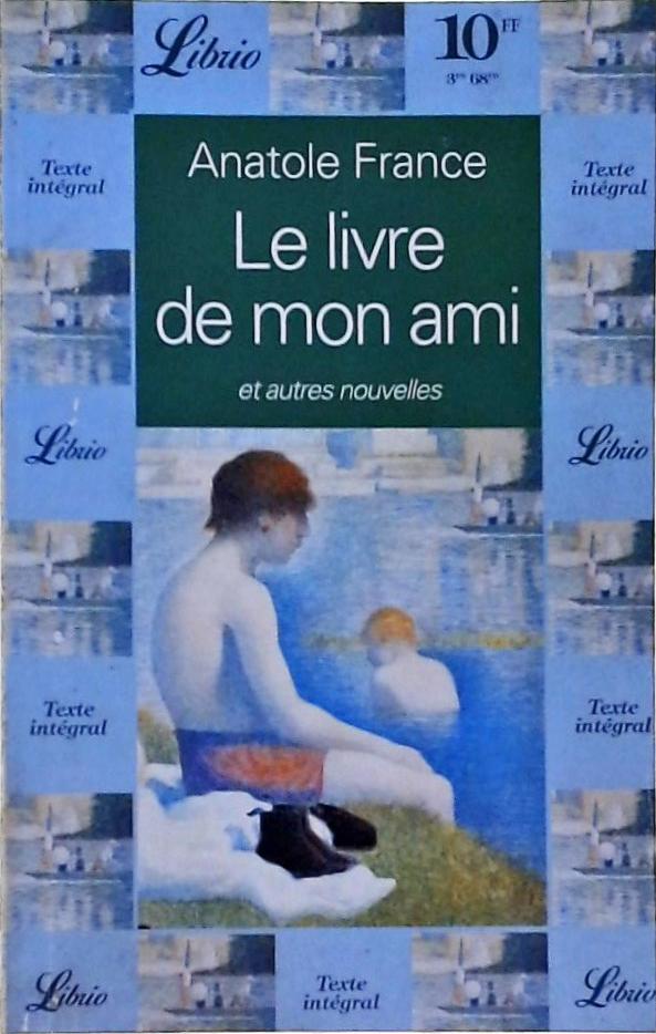 Le Livre de Mon Ami