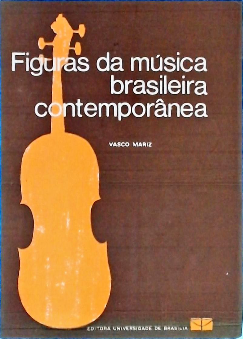 Figuras Da Música Brasileira Contemporânea