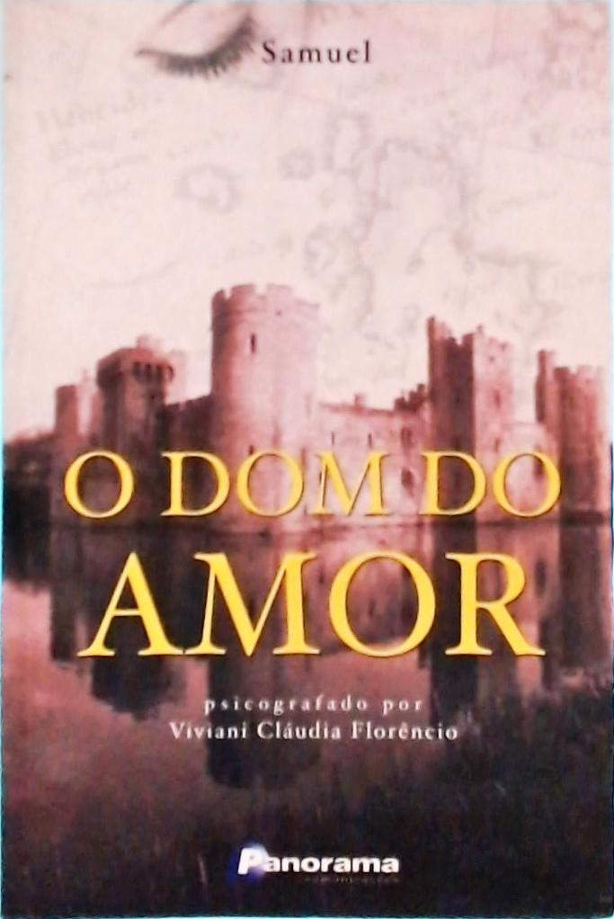 O Dom Do Amor