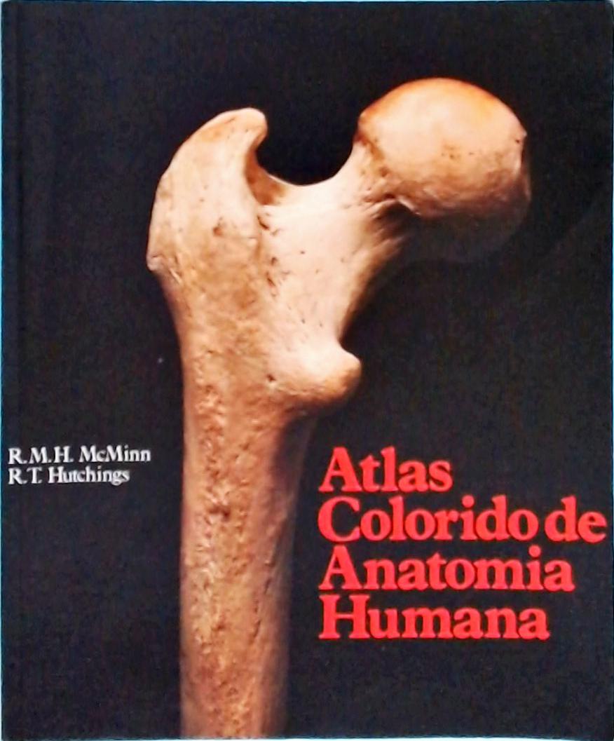 Atlas Colorido De Anatomia Humana - 1985