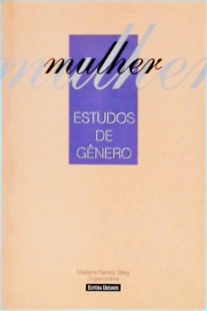 Mulher: Estudos De Gênero