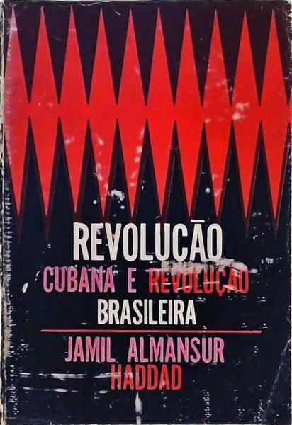 Revolução Cubana E Revolução Brasileira