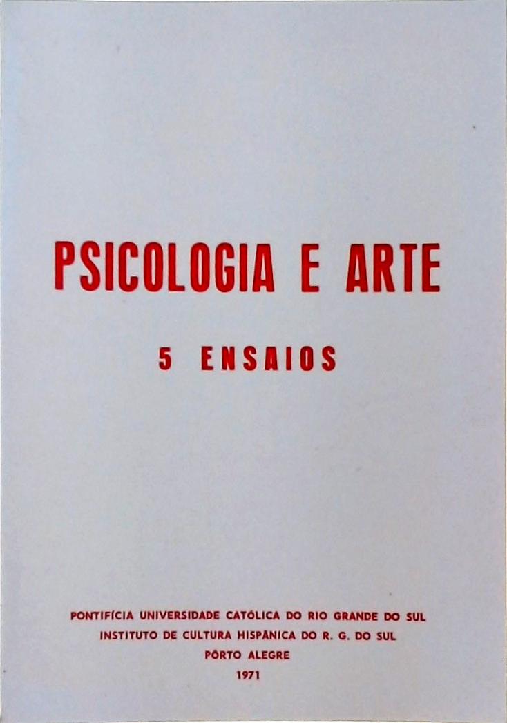 Psicologia E Arte - 5 Ensaios
