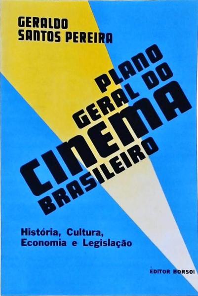 Plano Geral Do Cinema Brasileiro