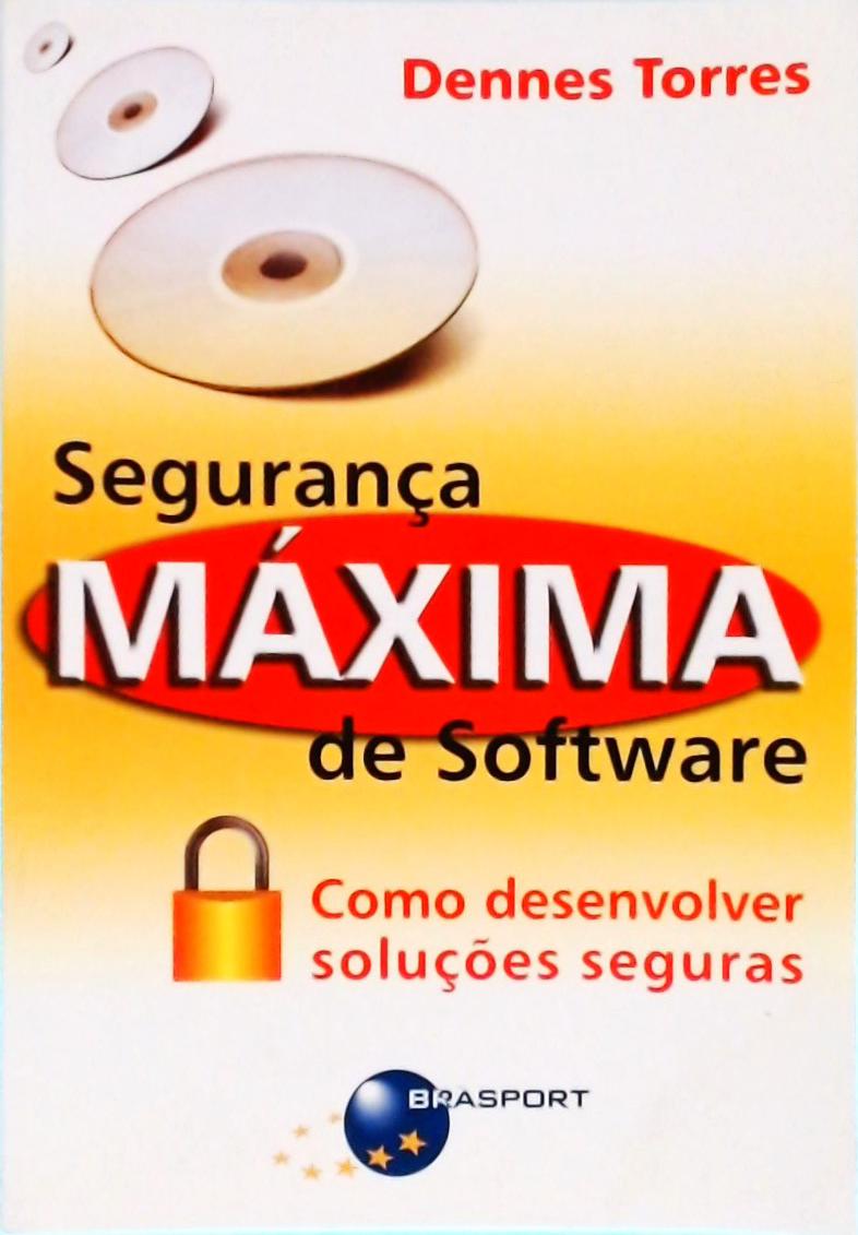 Segurança Maxima De Software