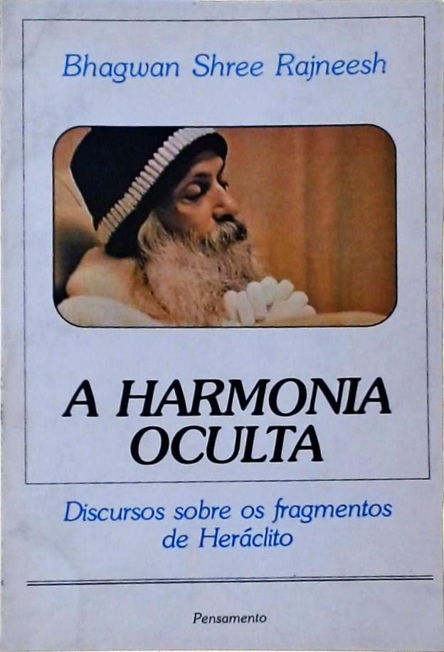 Harmonia Oculta - Discursos sobre os Fragmentos de Heráclito