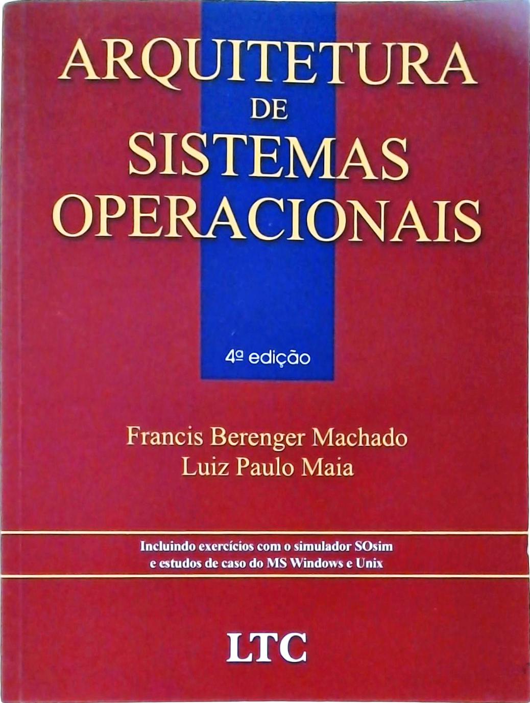 Arquitetura de Sistemas Operacionais - 4ª Ed. 2007