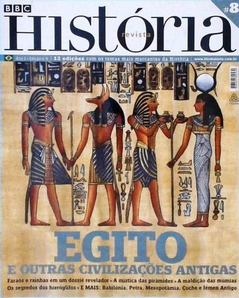BBC Revista História - Egito E Mundo Antigo