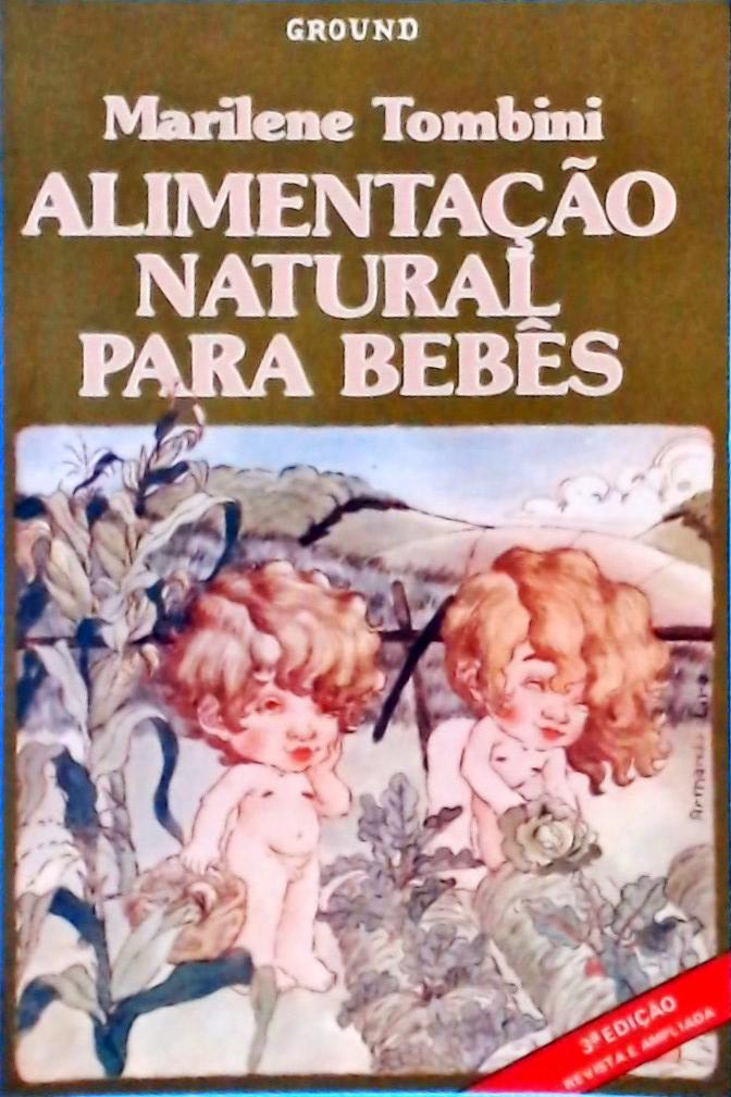 Alimentação Natural para Bebês