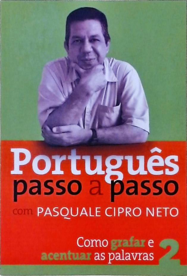 Português Passo A Passo Com Pasquale Cipro Neto Vol 2