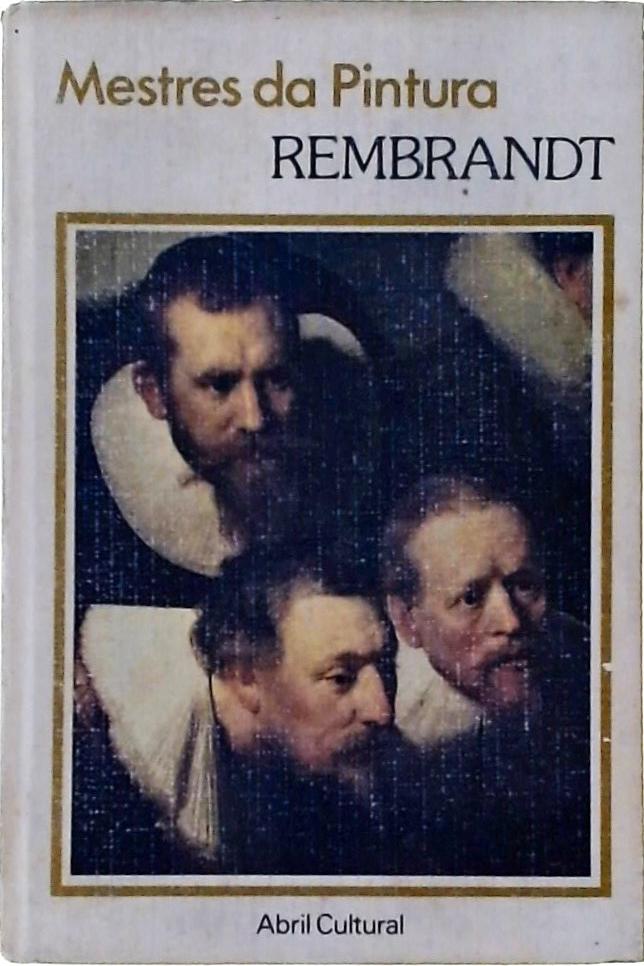 Mestres da Pintura - Rembrandt
