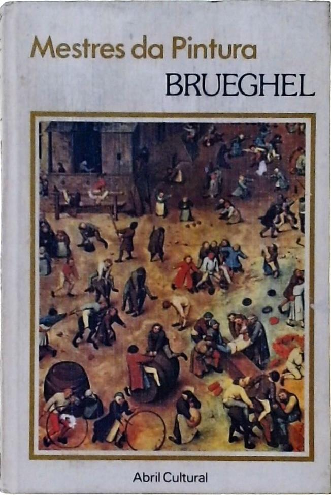 Mestres Da Pintura - Brueghel