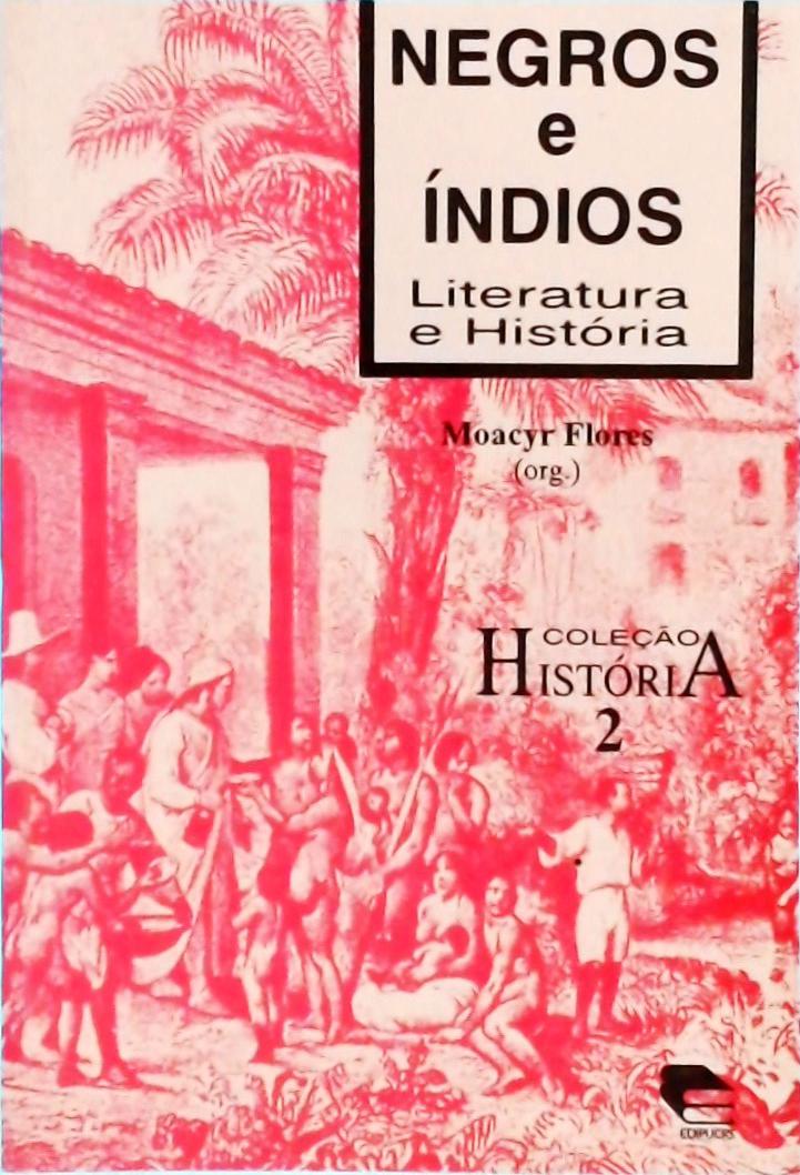 Negros E Índios