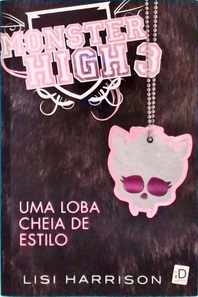 Monster High Vol 3