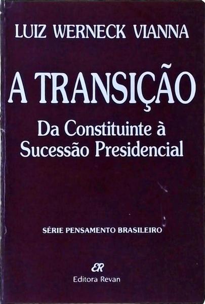 A Transição