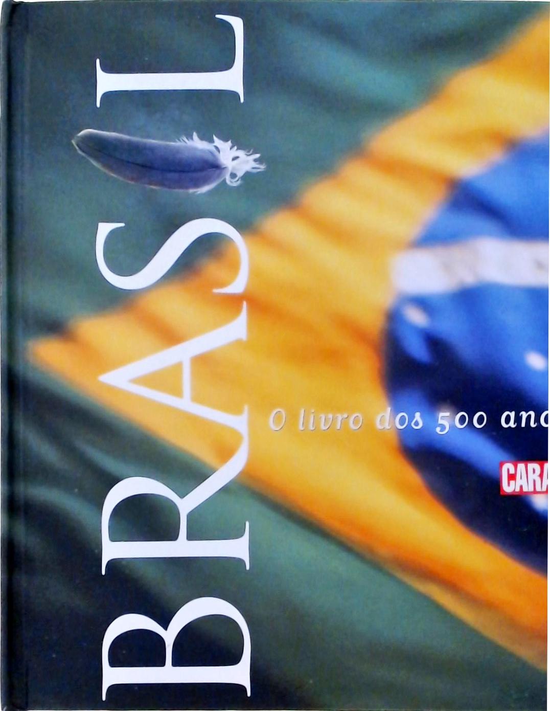 Brasil - O Livro dos 500 Anos