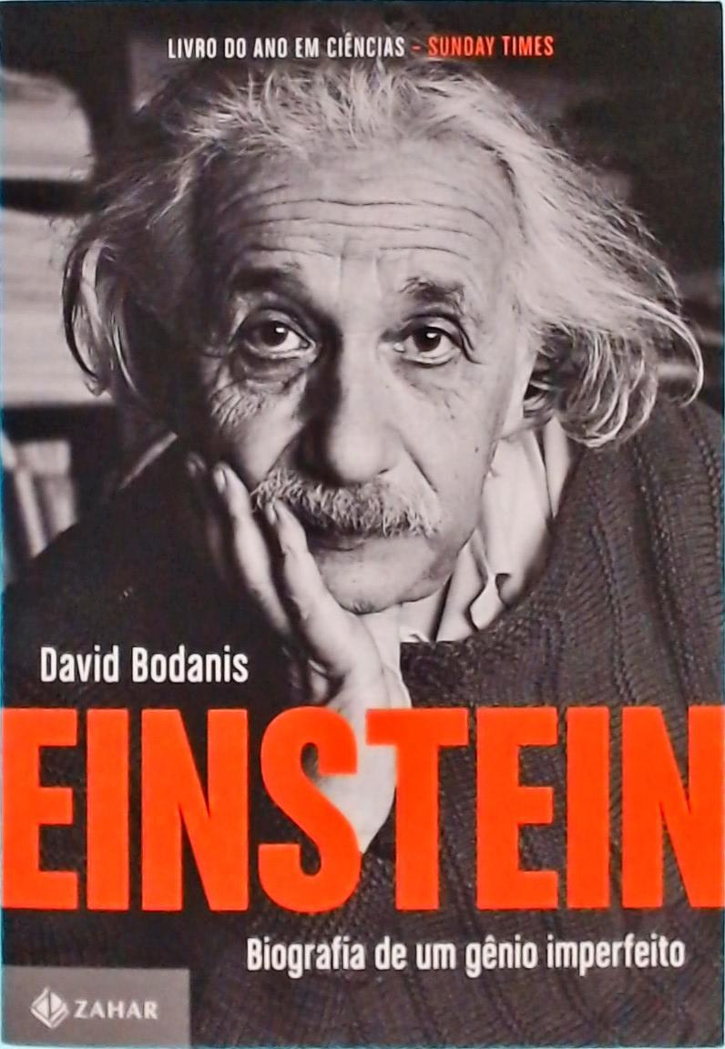 Einstein: Biografia de um gênio imperfeito