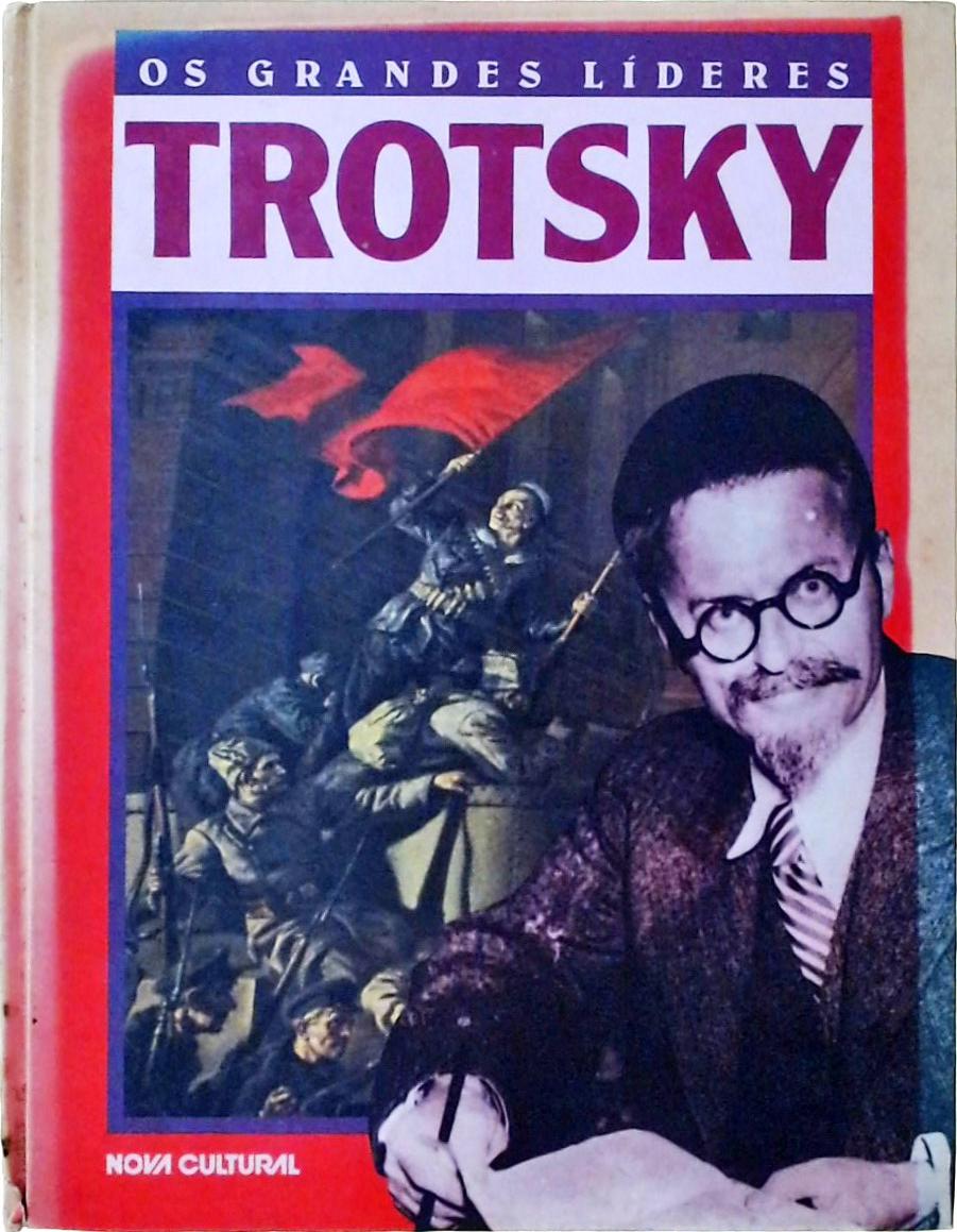 Os Grandes Líderes - Trotsky