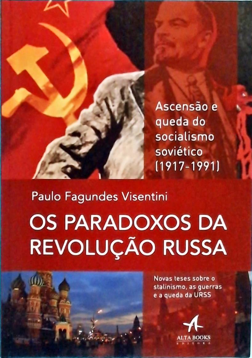 Os Paradoxos Da Revolução Russa