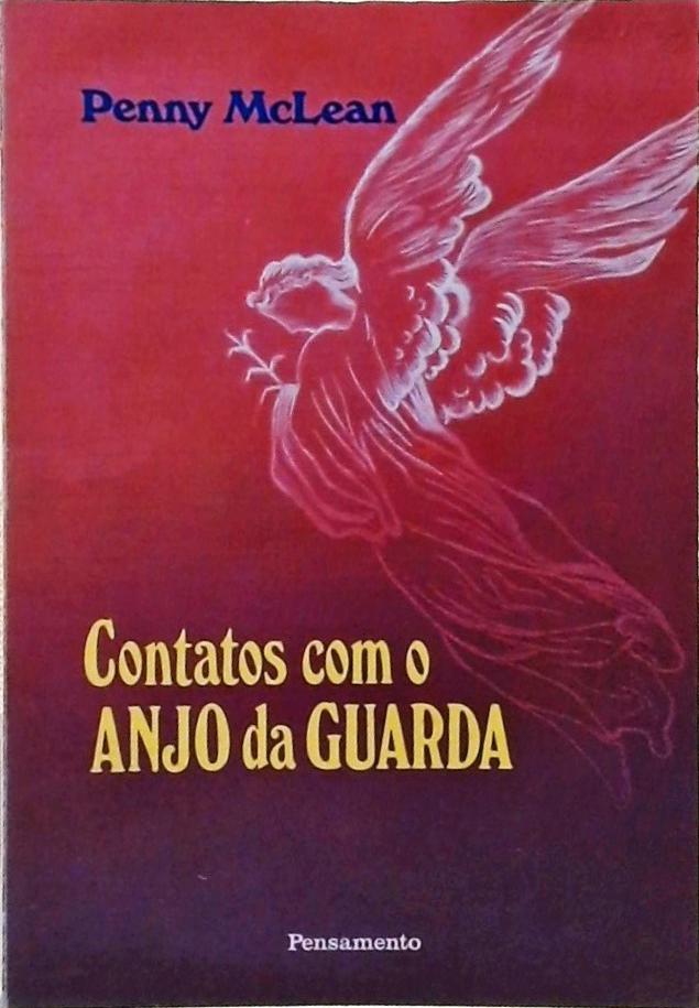 Contatos Com O Anjo Da Guarda