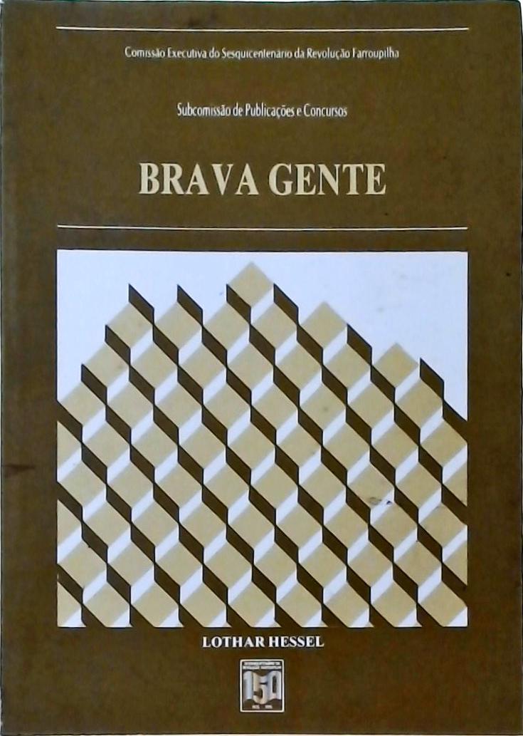 Brava Gente (Autógrafo)