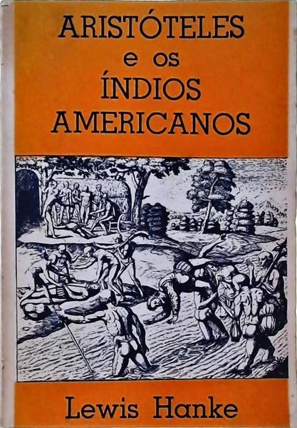 Aristóteles E Os Índios Americanos