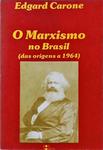 O Marxismo No Brasil