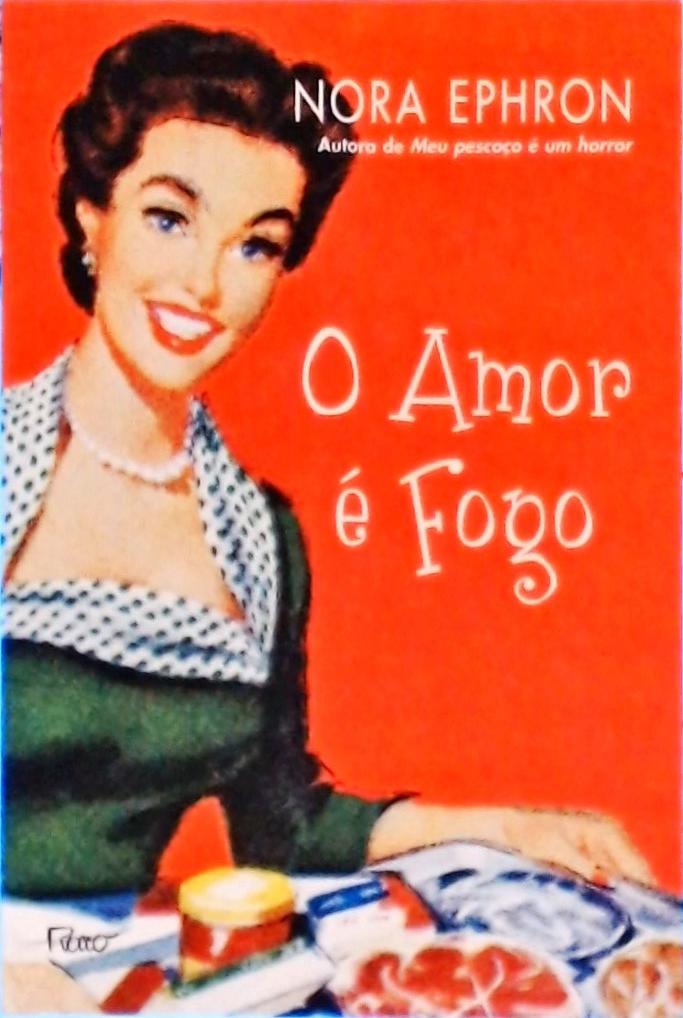 O Amor é Fogo